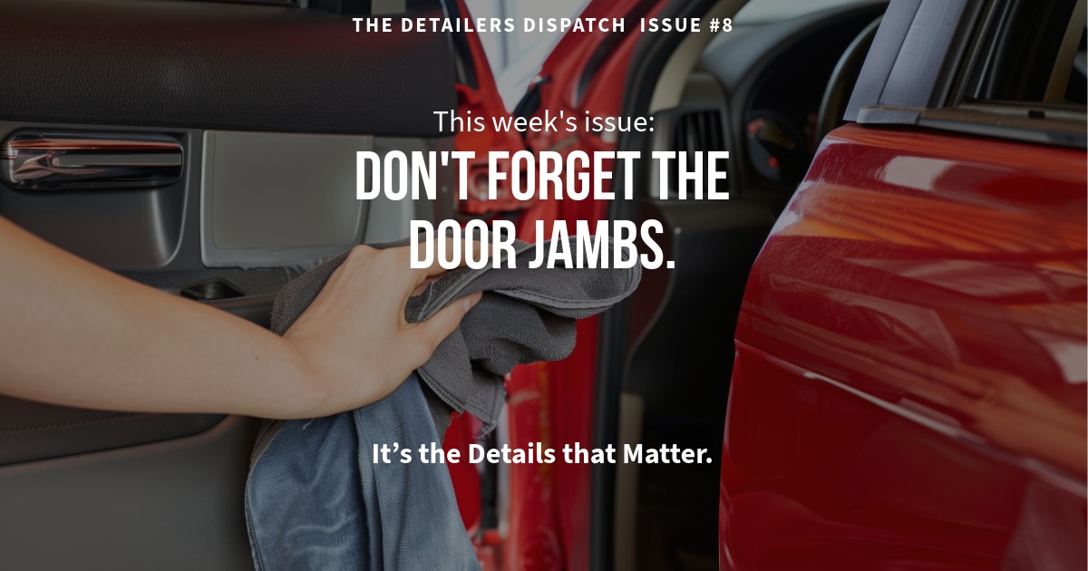 Don't forget the door jambs: car detailing is about the details