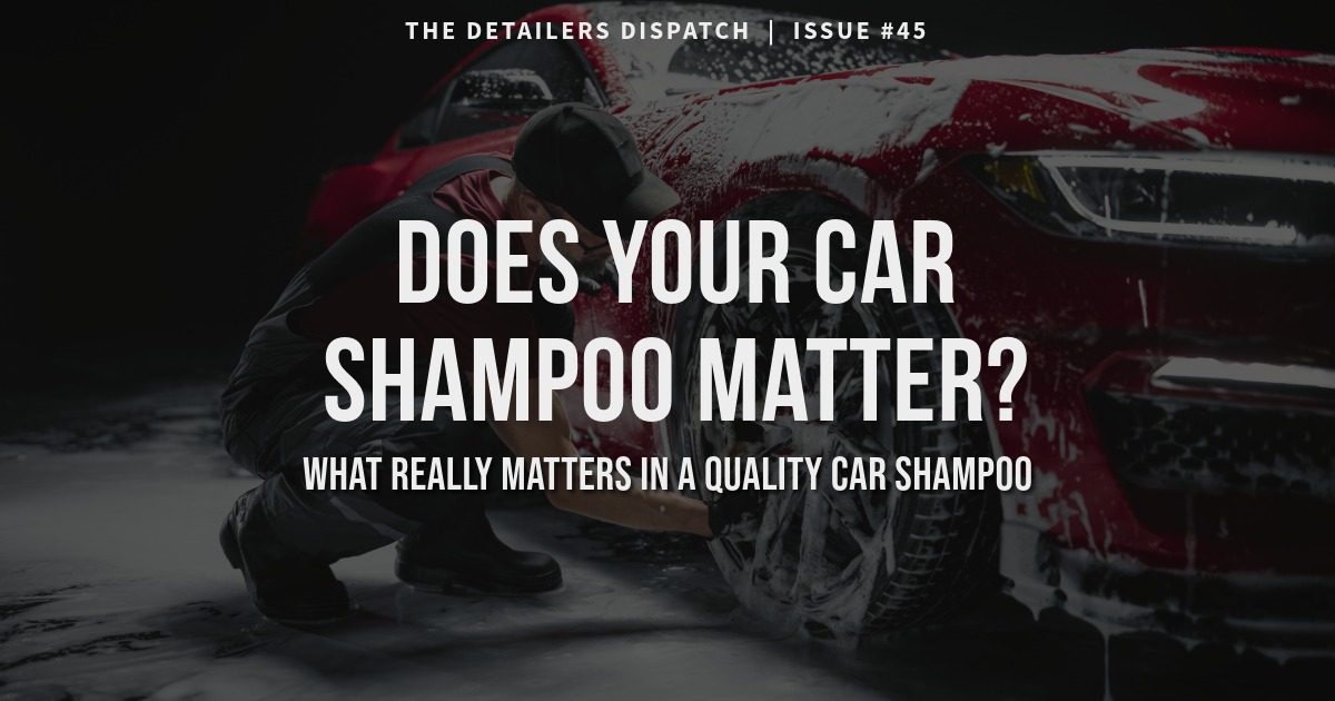 Doese your car shampoo matter?
